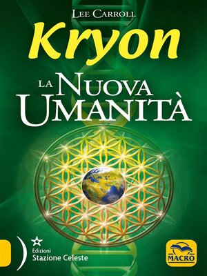 cover image of Kryon--La Nuova Umanità
